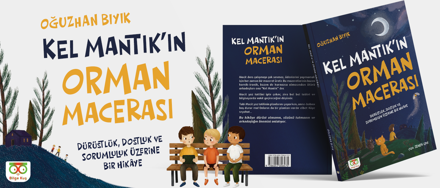 Kel Mantık'ın Orman Macerası