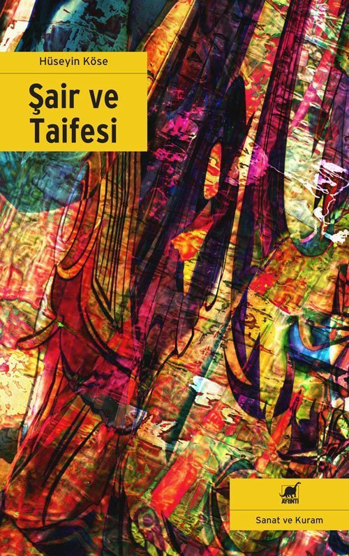 Şair ve Taifesi - Hüseyin Köse