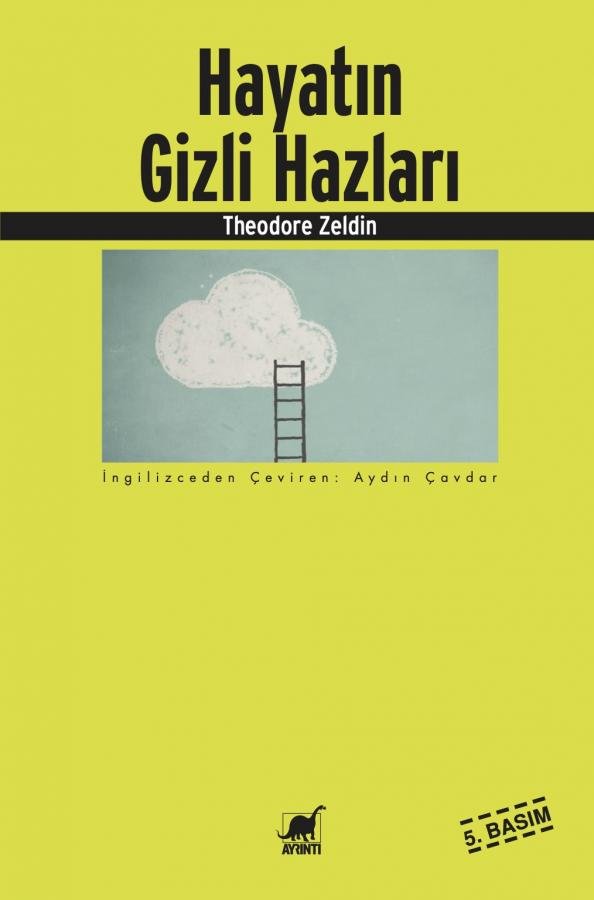 Hayatın Gizli Hazları - Theodore Zeldin