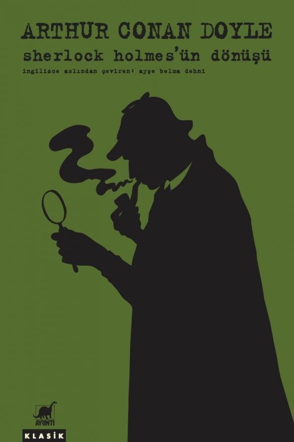 Sherlock Holmes’ün Dönüşü - Sir Arthur Conan Doyle
