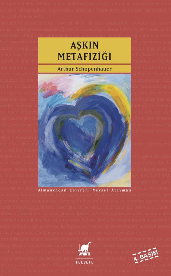 Aşkın Metafiziği - Arthur Schopenhauer