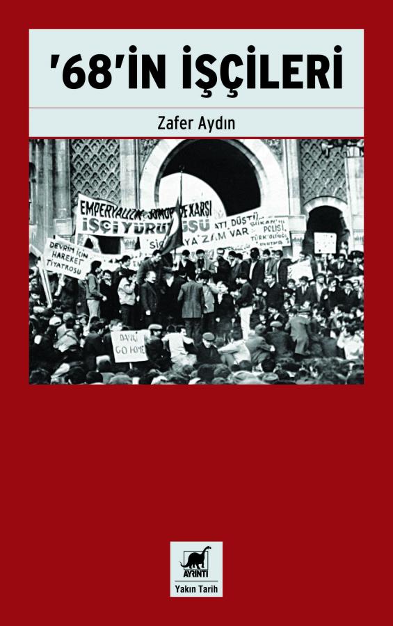 ’68’in İşçileri