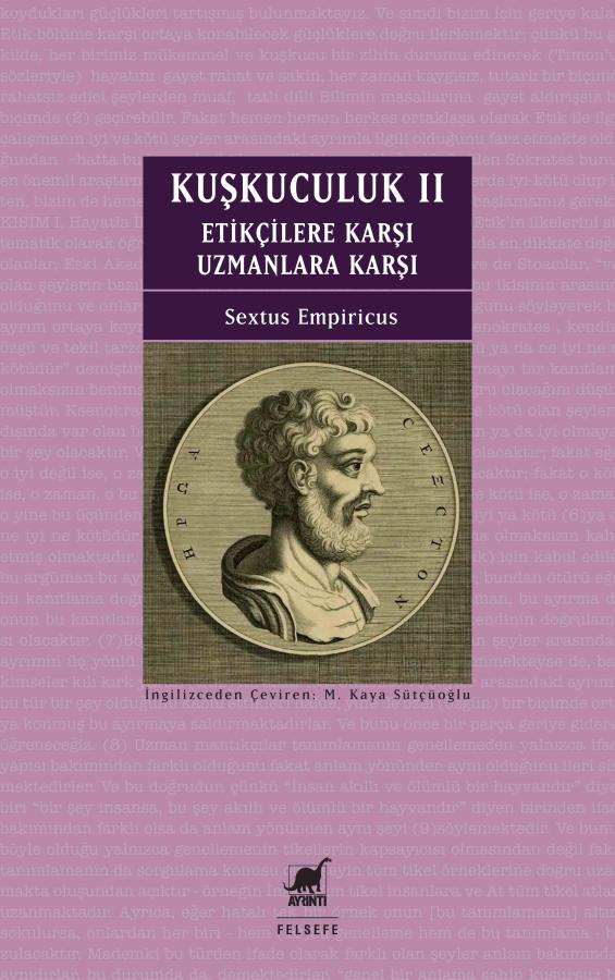 Kuşkuculuk 2 - Sextus Empiricus