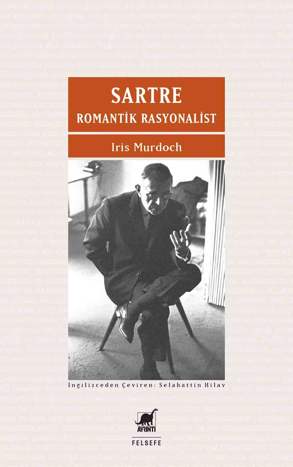Sartre Romantik Rasyonalist - Iris Murdoch