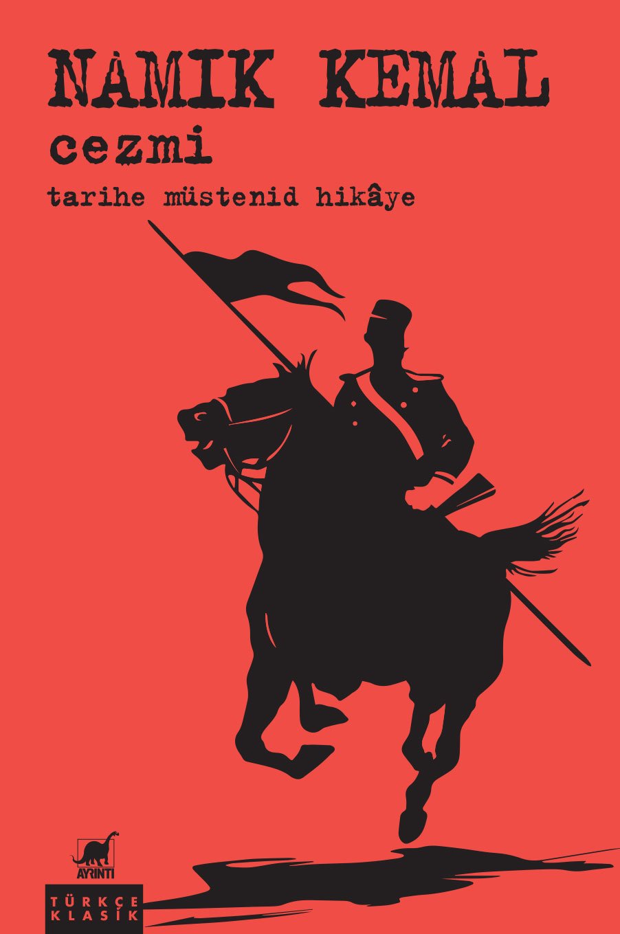 Cezmi - Tarihe Müstenid Hikaye - Namık Kemal