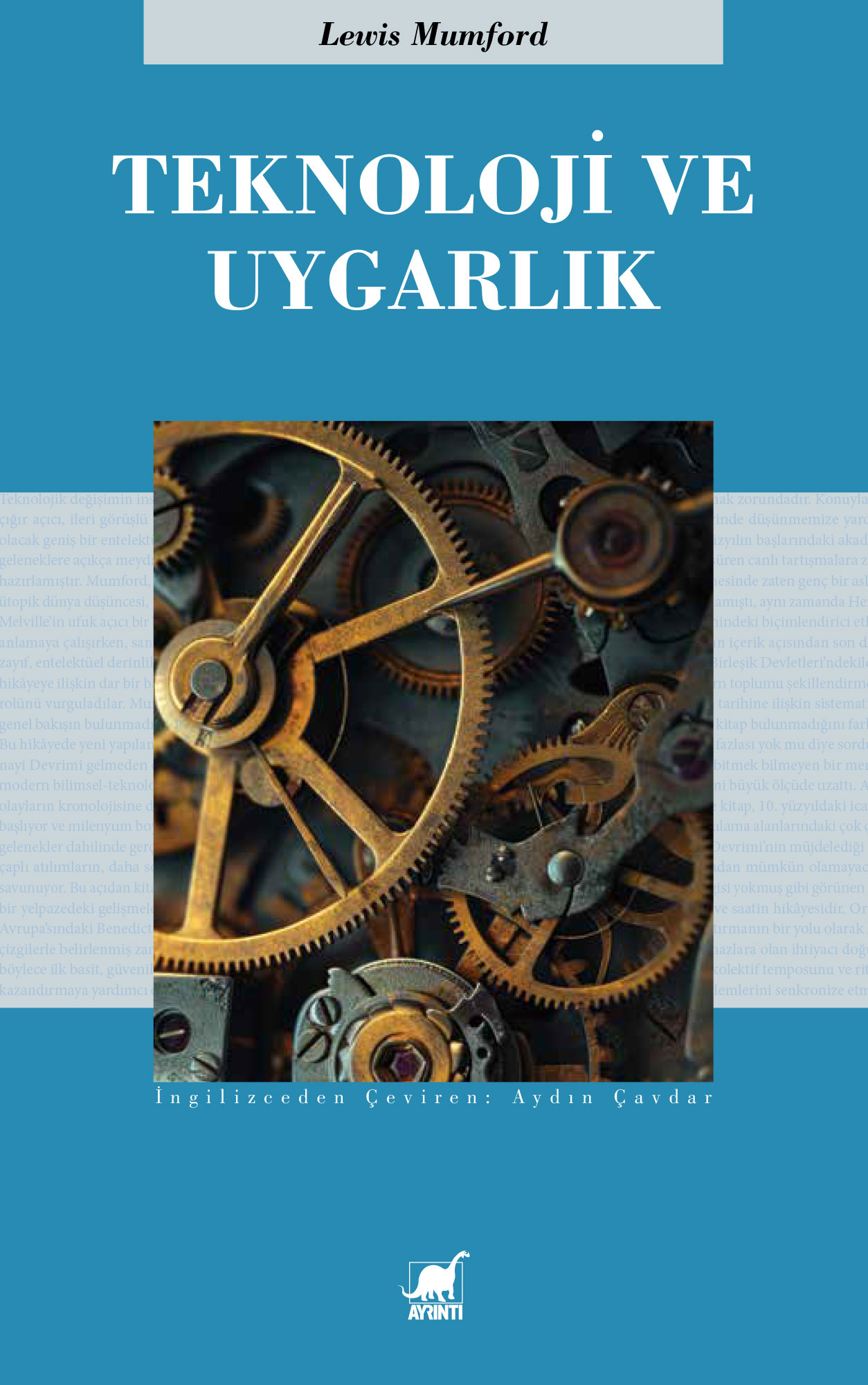 Teknoloji ve Uygarlık - Lewis Mumford