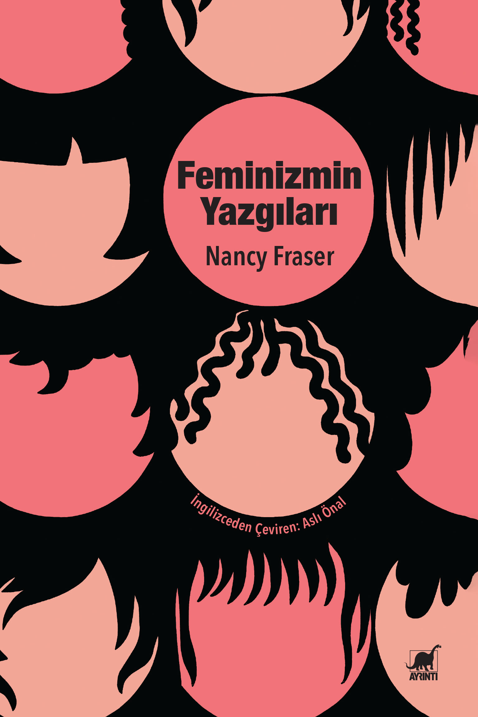 Feminizmin Yazgıları: Devlet Güdümlü Kapitalizmden Neoliberal Krize