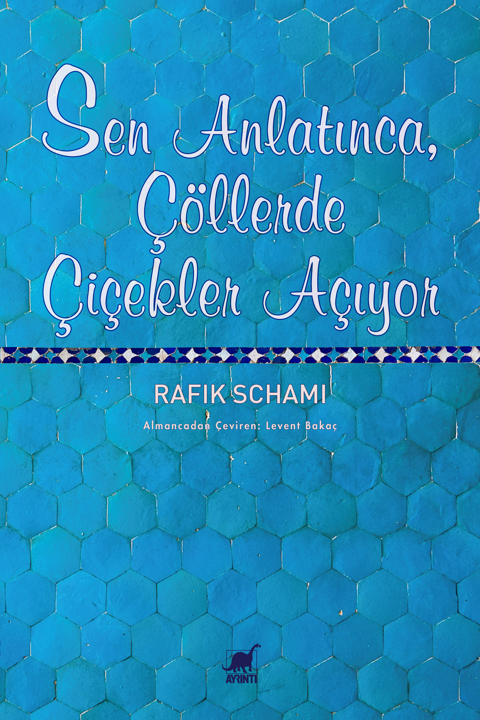 Sen Anlatınca, Çöllerde Çiçekler Açıyor
