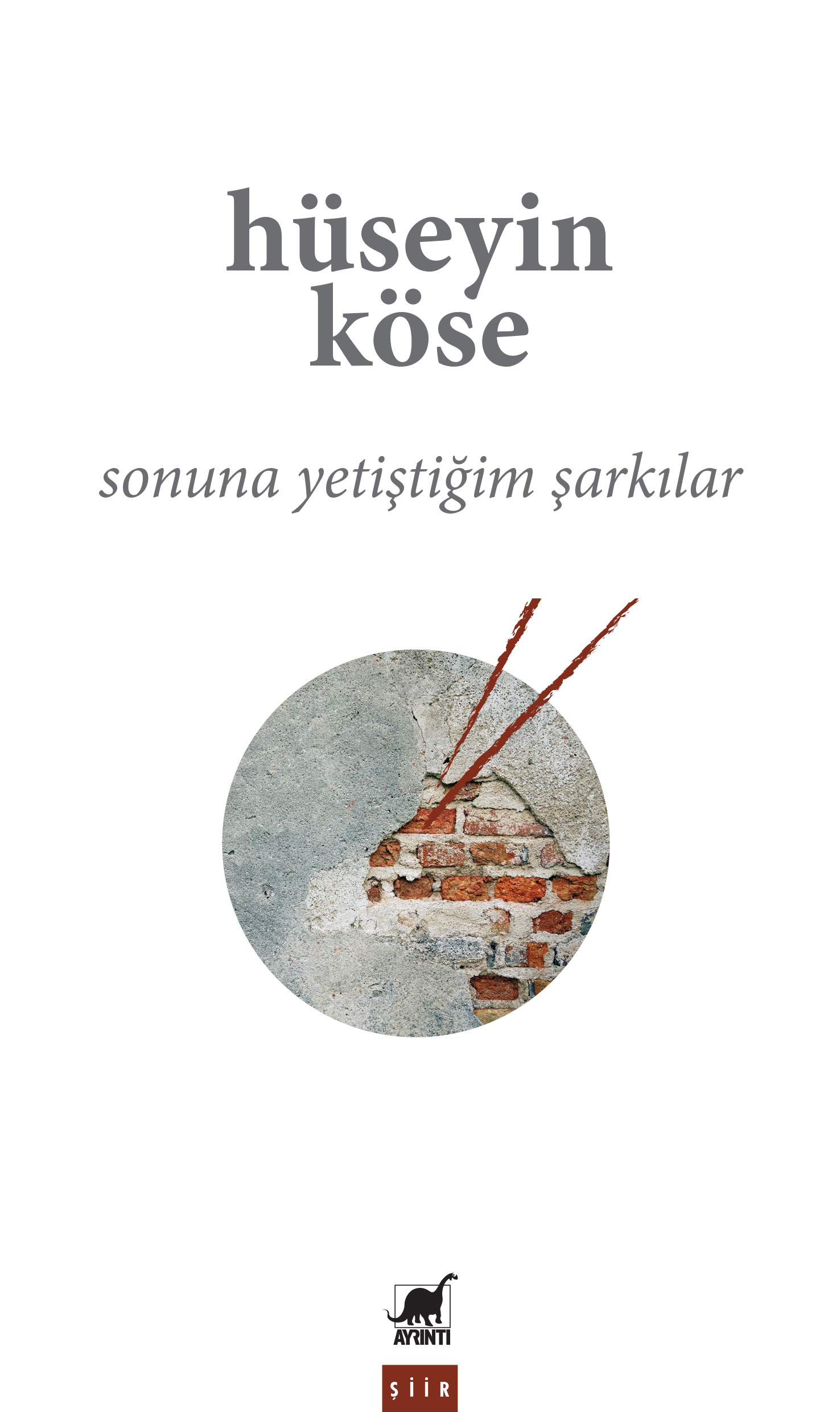 Sonuna Yetiştiğim Şarkılar - Hüseyin Köse