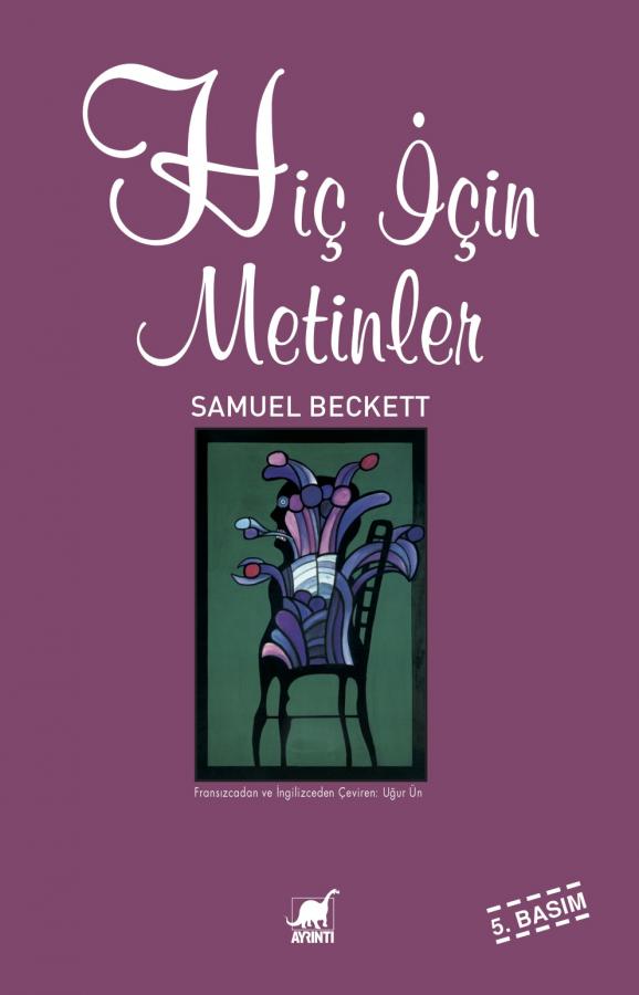 Hiç İçin Metinler ve Uzun Öyküler - Samuel Beckett