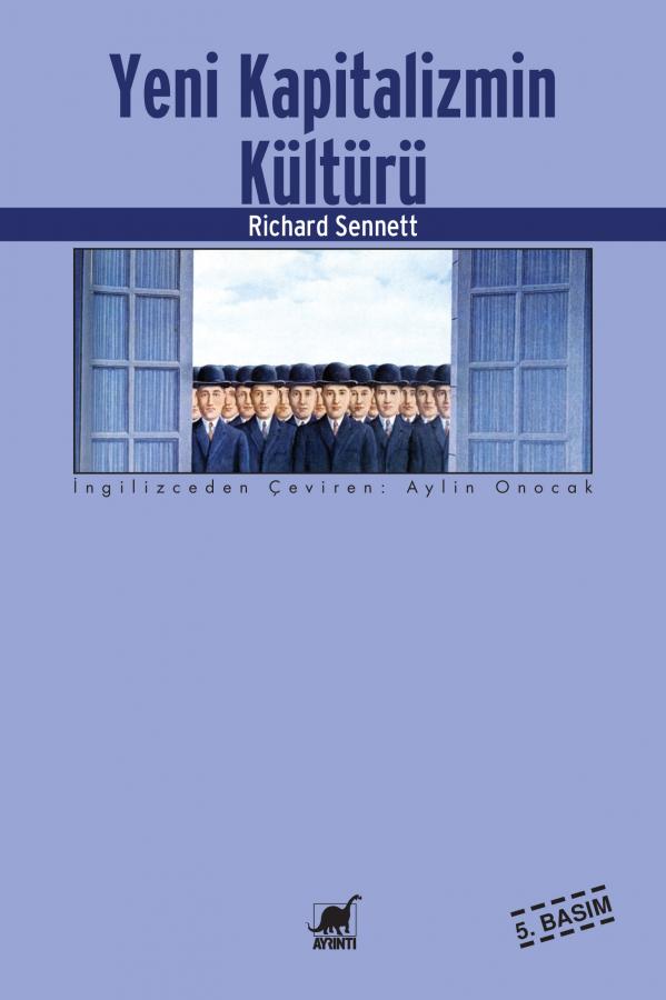 Yeni Kapitalizmin Kültürü - Richard Sennett