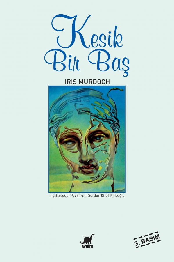 Kesik Bir Baş - Iris Murdoch