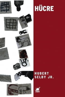 Hücre - Hubert Selby Jr.