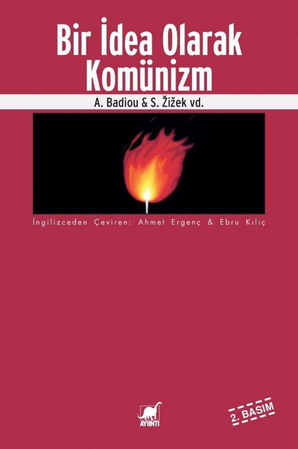 Bir İdea Olarak Komünizm - Alain Badiou