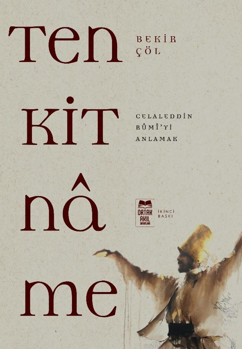 Tenkitname Celaleddin Rûmi'yi Anlamak