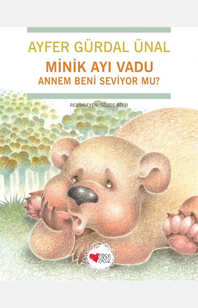 Minik Ayı Vadu Annem Beni Seviyor mu?