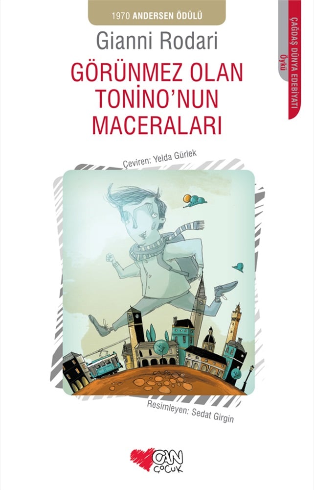 Görünmez Olan Tonino'nun Maceraları - Gianni Rodari