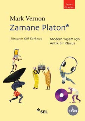 Zamane Platon "Modern Yaşam İçin Antik Bir Kılavuz"