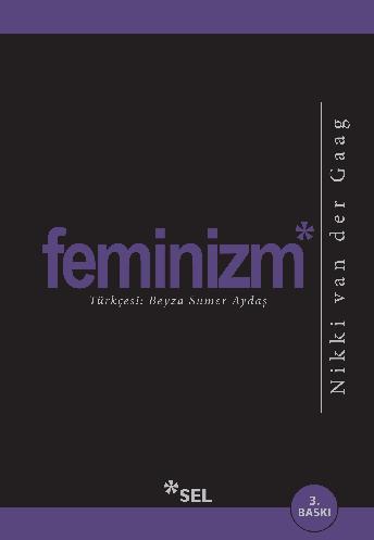 Feminizm: Dünyanın Neden Bu Kelimeye Hâlâ İhtiyacı Var?