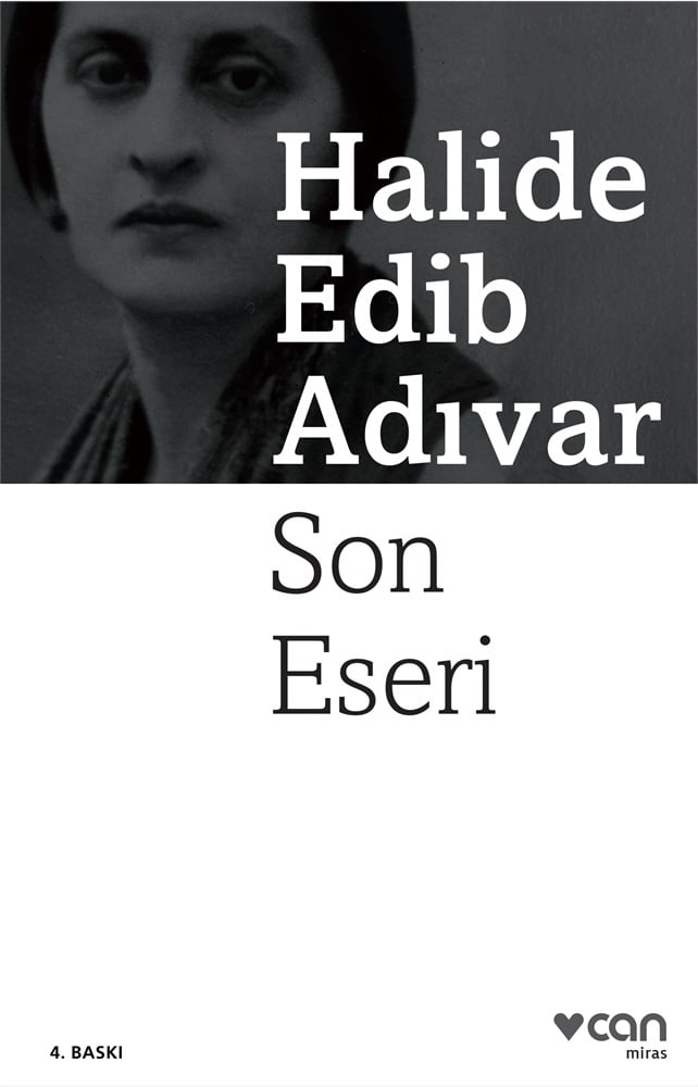 Son Eseri - Halide Edib Adıvar