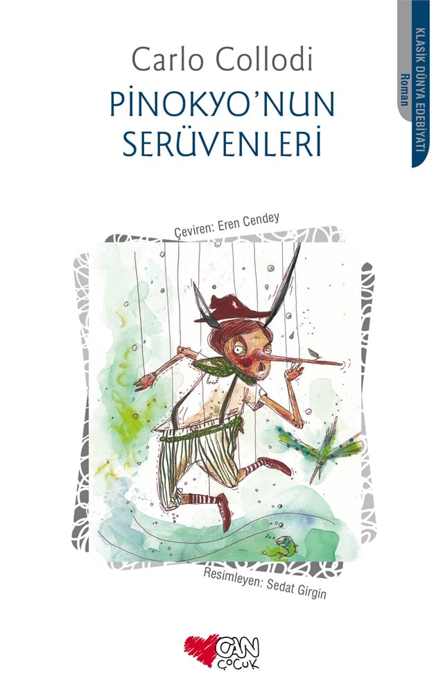 Pinokyo’nun Serüvenleri - Carlo Collodi