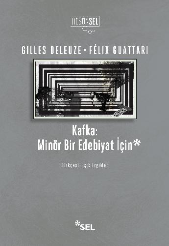 Kafka: Minör Bir Edebiyat İçin