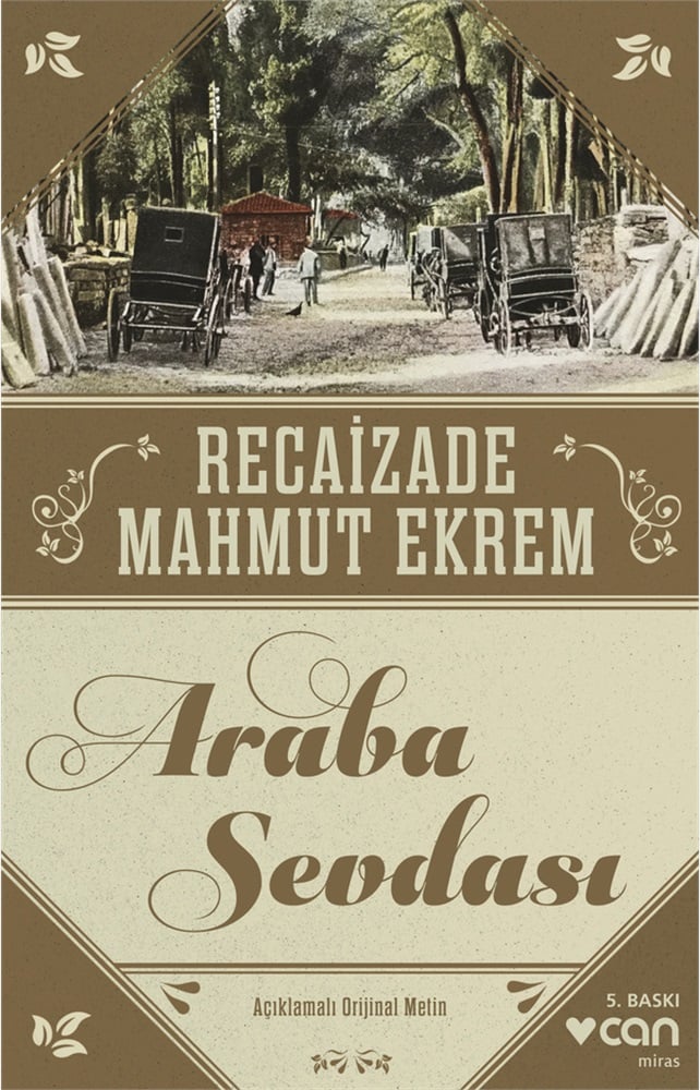 Araba Sevdası - Recaizade Mahmut Ekrem