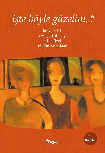 işte böyle güzelim...