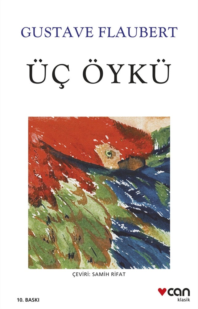 Üç Öykü - Gustave Flaubert
