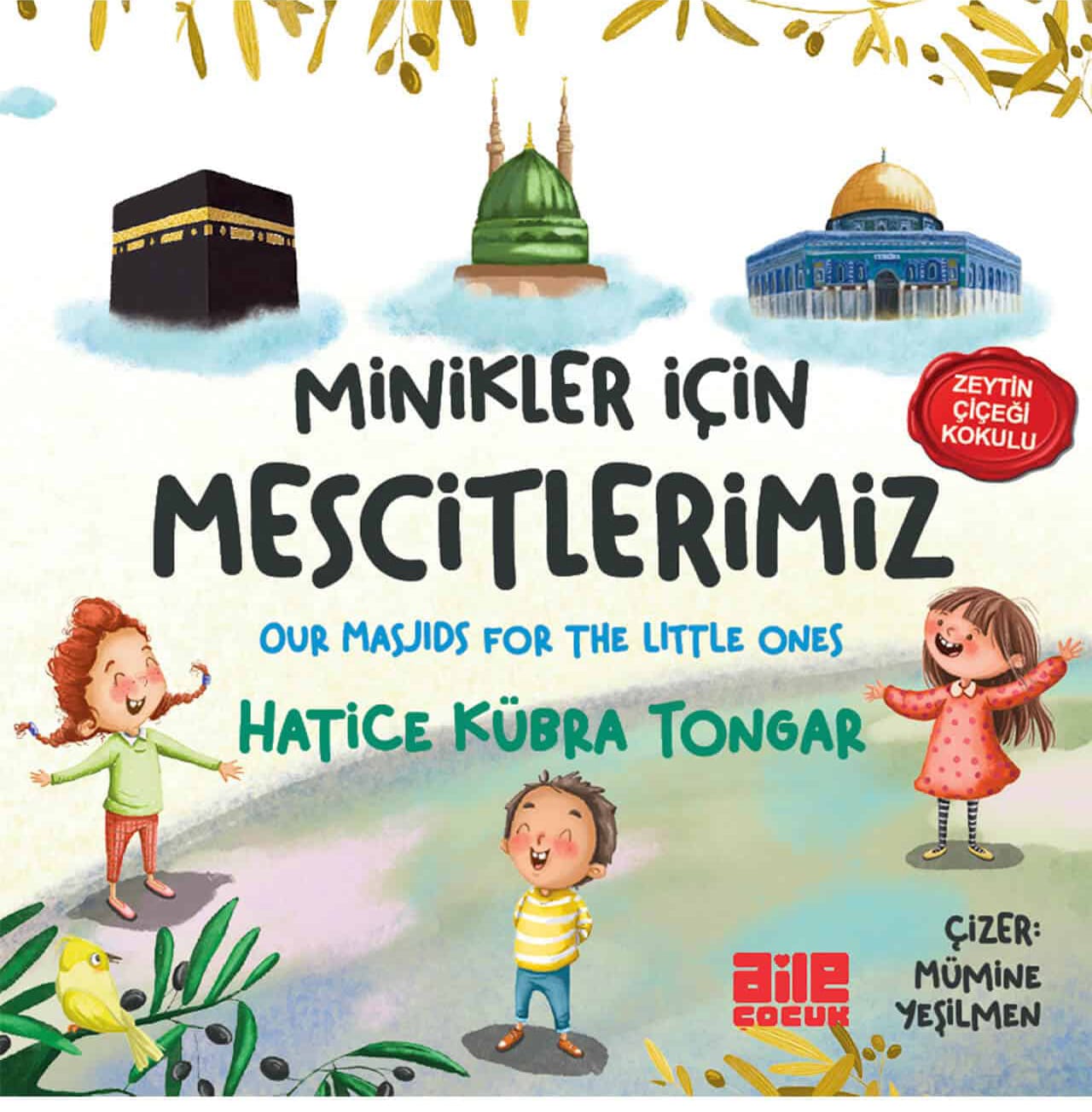 MİNİKLER İÇİN MESCİTLERİMİZ