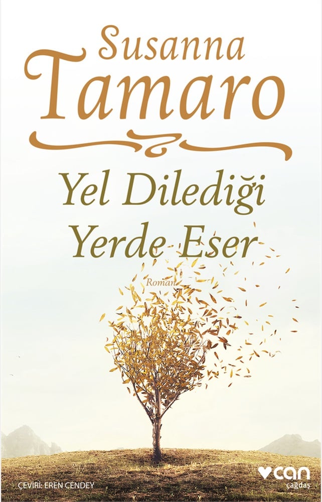 Yel Dilediği Yerde Eser - Susanna Tamaro