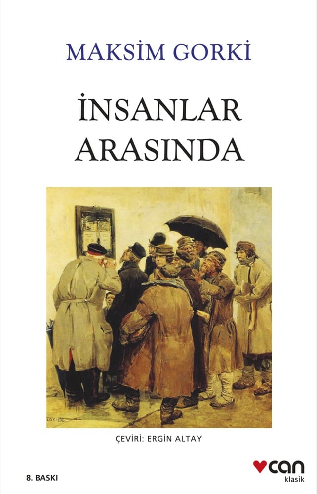 İnsanlar Arasında - Maksim Gorki
