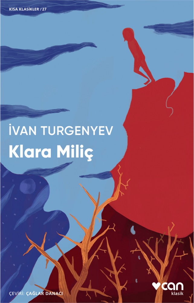 Klara Miliç - İvan Sergeyeviç Turgenyev