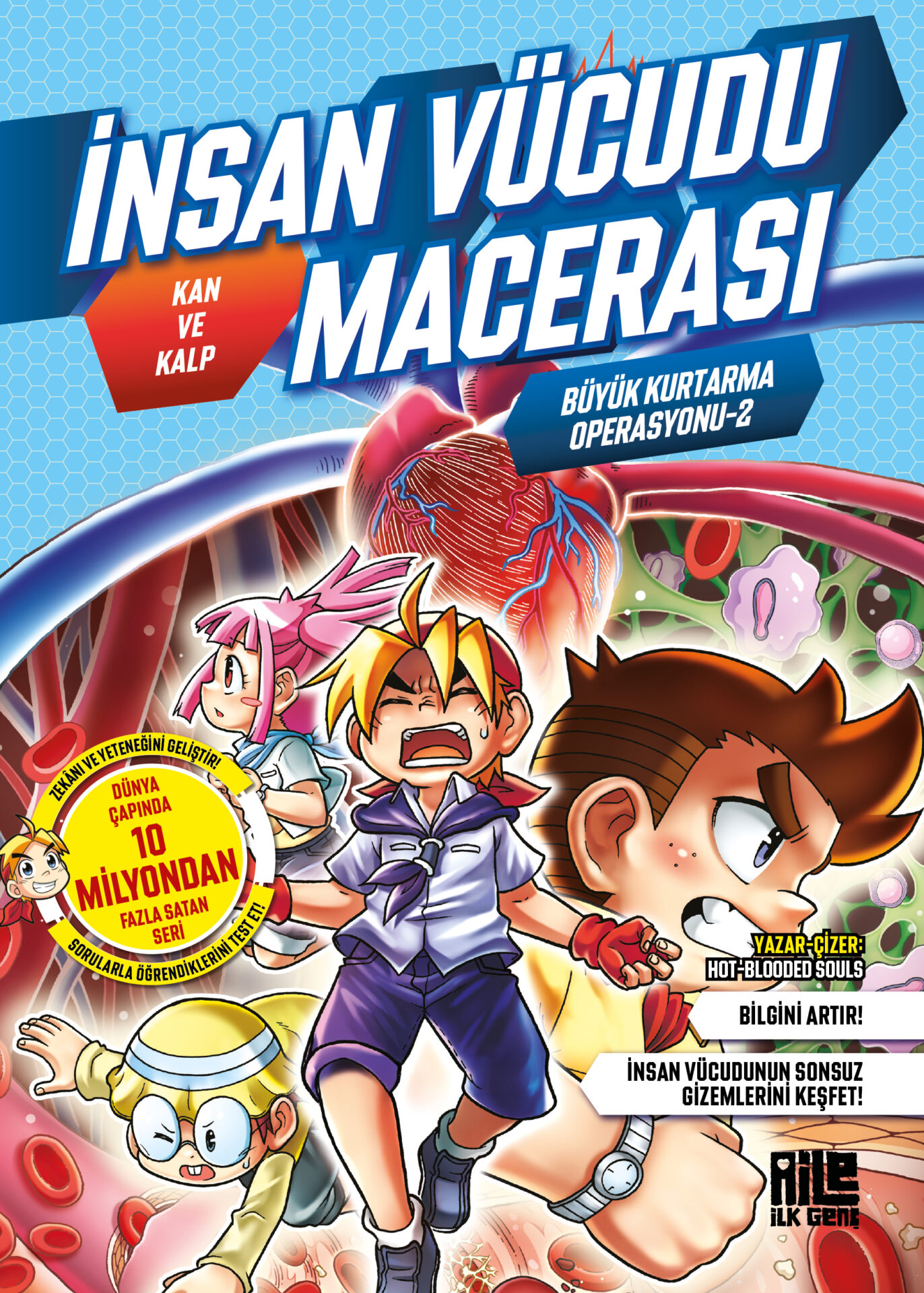 İNSAN VÜCUDU MACERASI 2 - KAN VE KALP