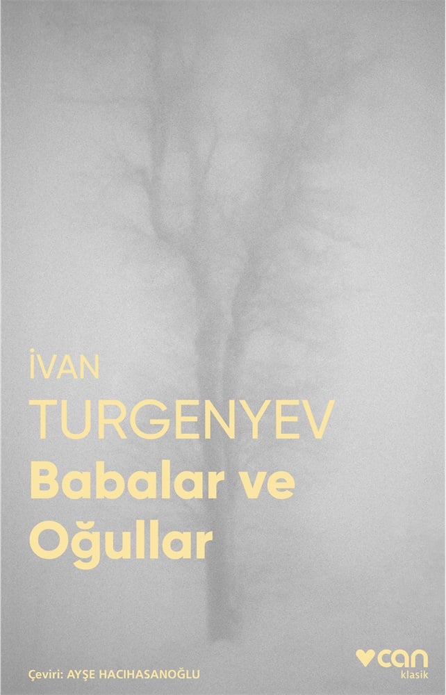 Babalar ve Oğullar - İvan Sergeyeviç Turgenyev