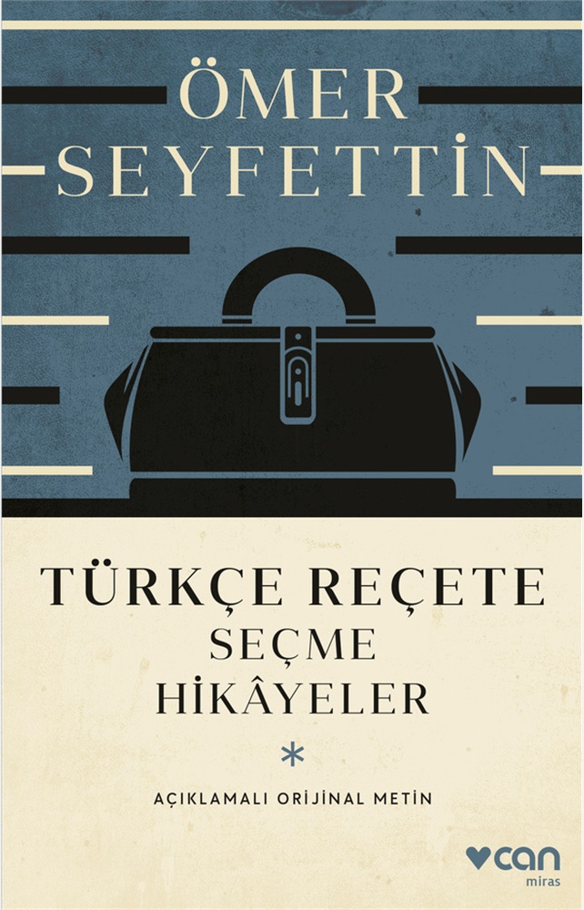 Türkçe Reçete - Ömer Seyfettin