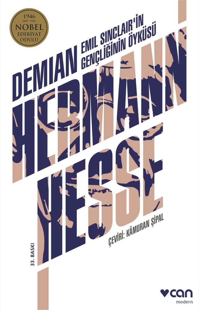 Demian: Emil Sinclair'in Gençliğinin Öyküsü