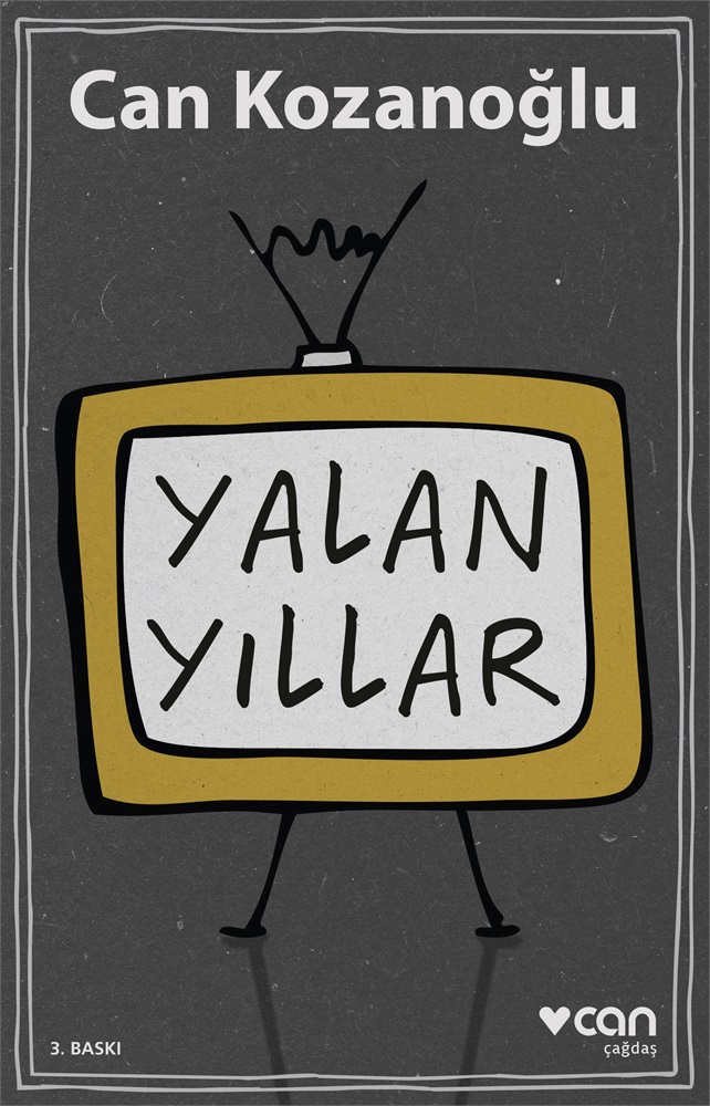 Yalan Yıllar - Can Kozanoğlu