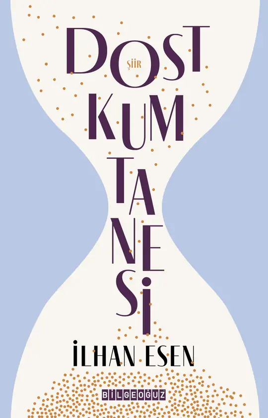 Dost Kum Tanesi