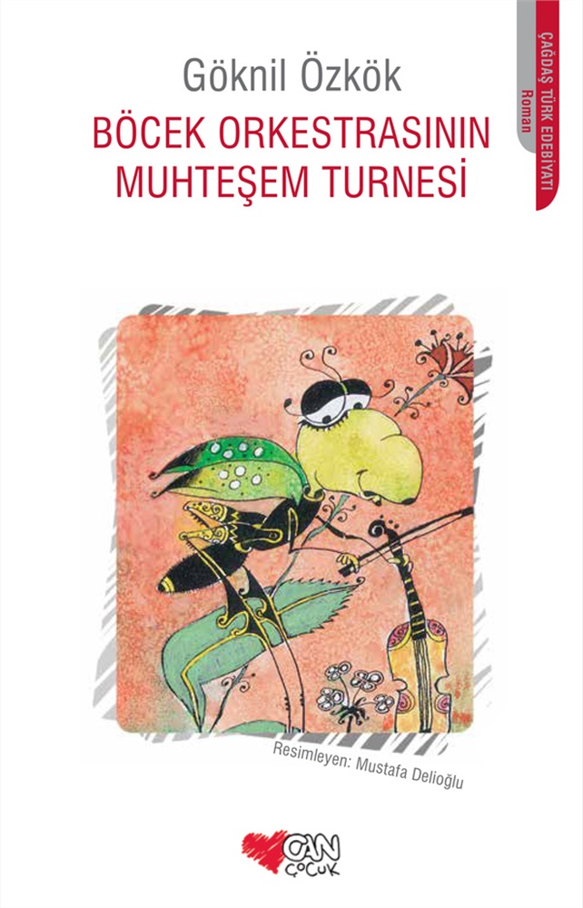 Böcek Orkestrasının Muhteşem Turnesi