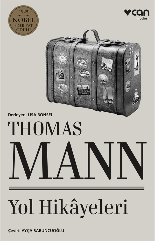 Thomas Mann - Yol Hikayeleri - Thomas Mann