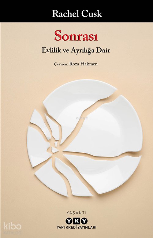 Sonrası – Evlilik ve Ayrılığa Dair