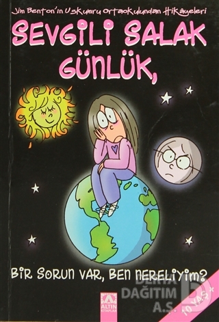 SEVGİLİ SALAK GÜNLÜK 6 BİR SORUN VAR BEN N