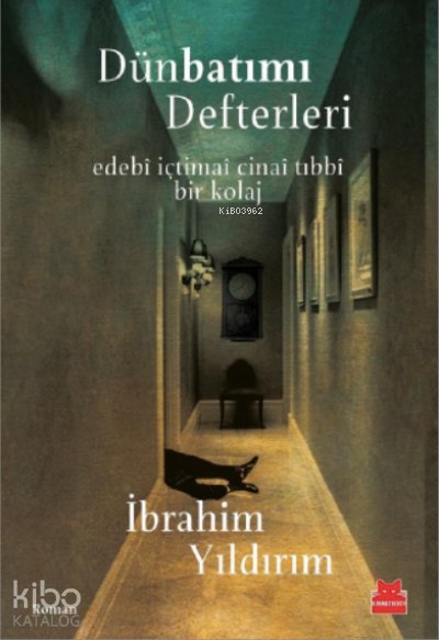 Dünbatımı Defterleri - İbrahim Yıldırım