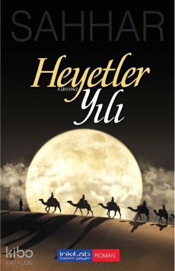 Heyetler Yılı - Abdulhamid Cude Es-Sahhar