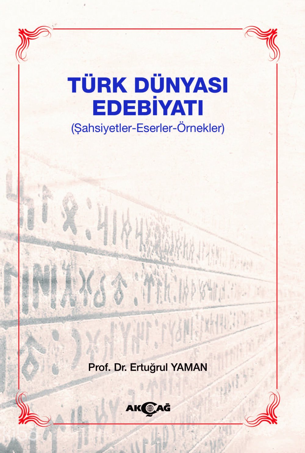 Türk Dünyası Edebiyatı - Ertuğrul Yaman