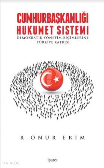Cumhurbaşkanlığı Hükümet Sistemi