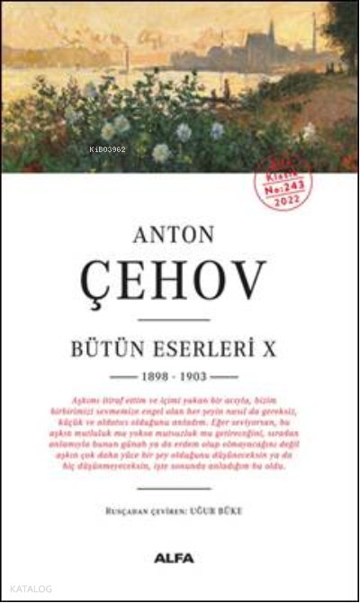 Anton Çehov Bütün Eserleri X 1898-1903 - Anton Çehov