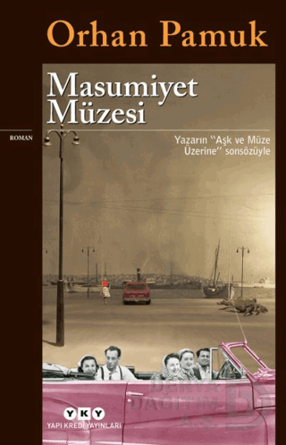 MASUMİYET MÜZESİ / ORHAN PAMUK