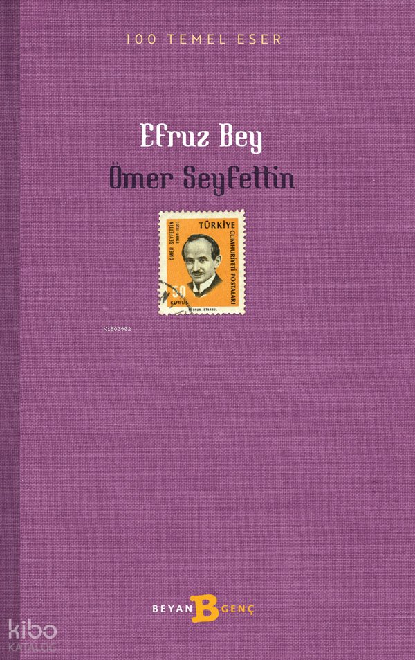 Efruz Bey - Ömer Seyfettin